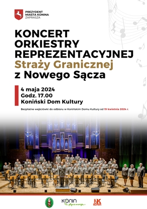 2024.04.18_Plakat Koncert Orkiestry Reprezentacyjnej Straży Granicznej z Nowego Sącza.png